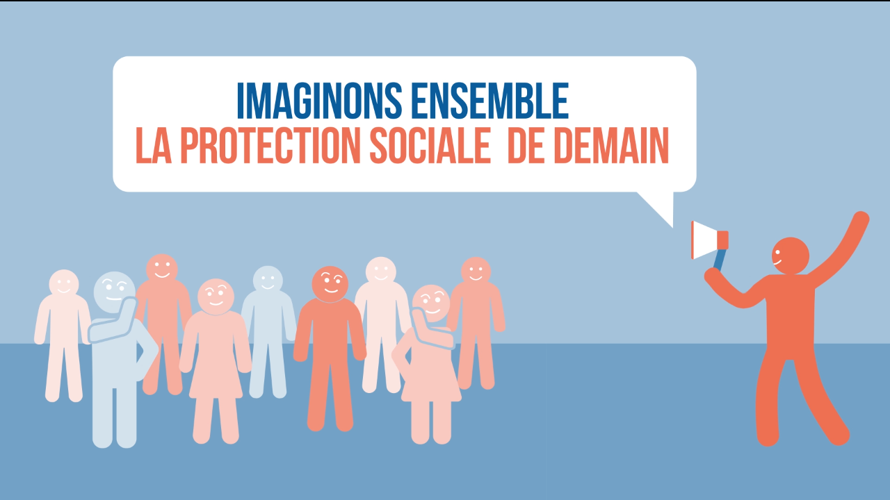 Pour la protection sociale de demain !