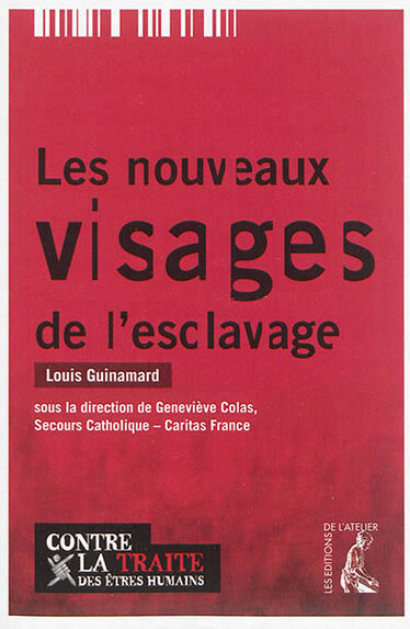 Les nouveaux visages de l'esclavage